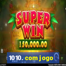 1010. com jogo